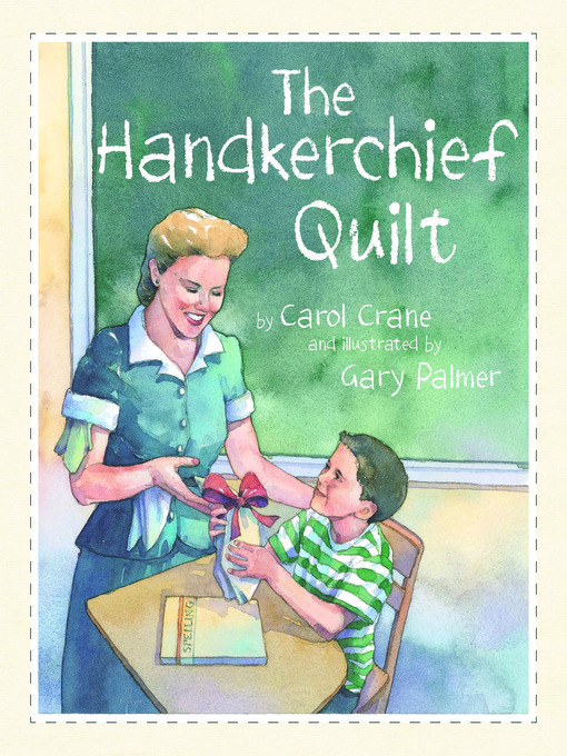 Title details for Handkerchief Quilt by Carol Crane - Wait list